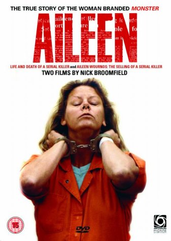 Aileen - the true story