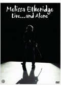 Melissa Etheridge - Live ... and Alone (muziek DVD)